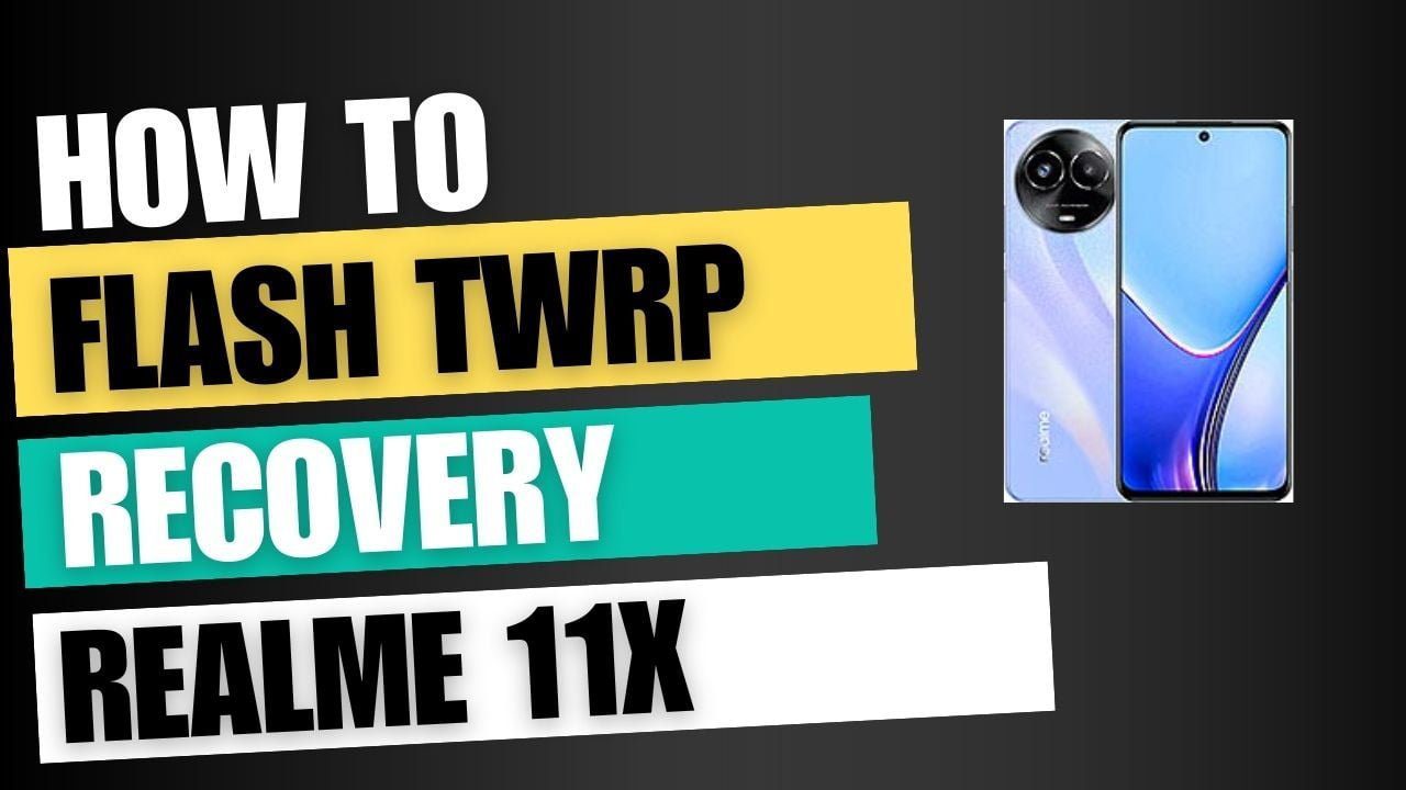 Download TWRP Recovery For Realme 11X