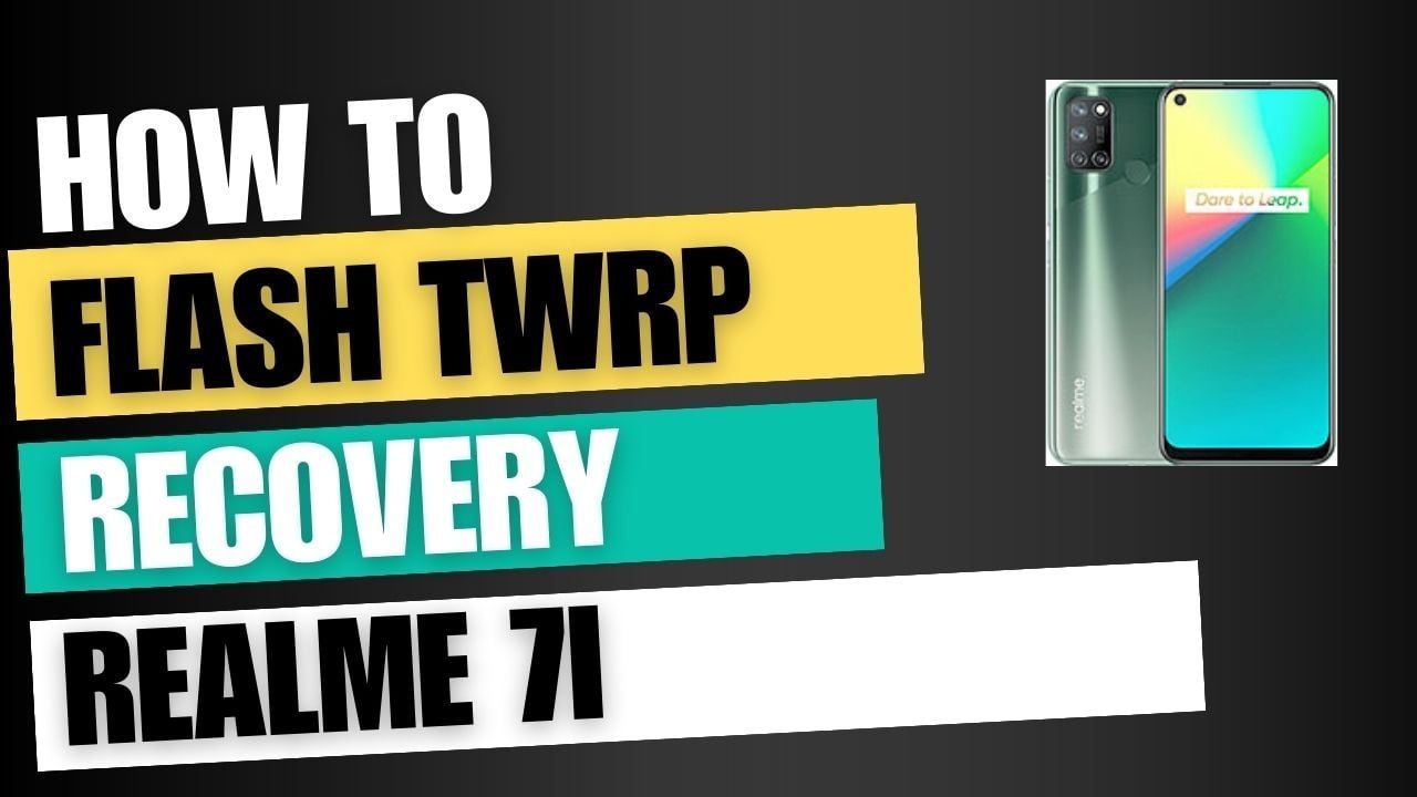 Download TWRP Recovery For Realme 7i