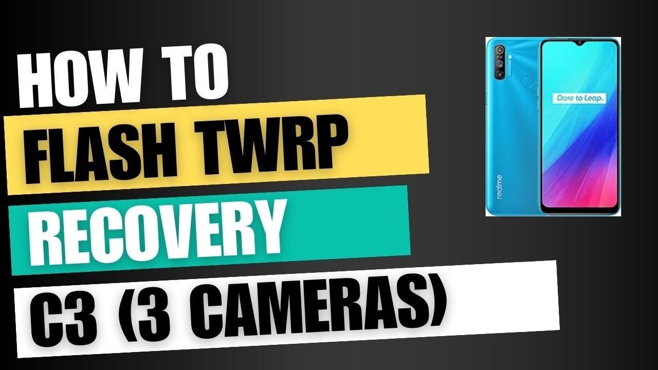 Download TWRP Recovery For Realme C3