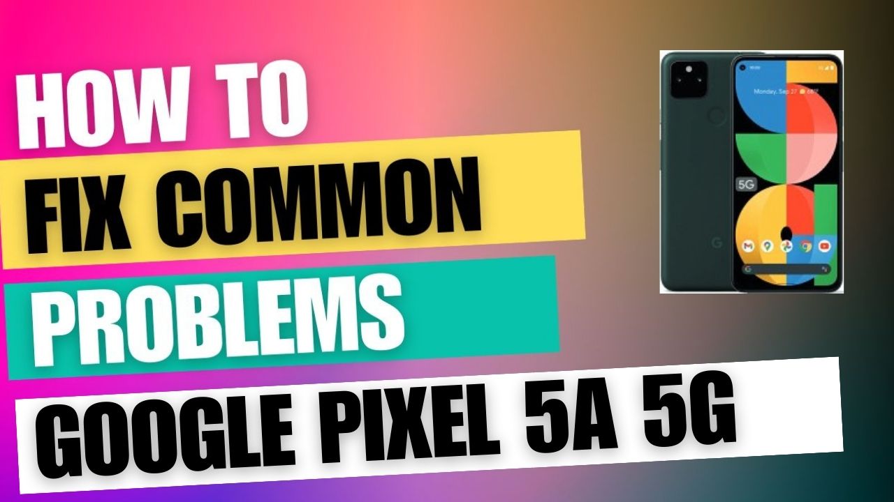 Google Pixel 5a 5G