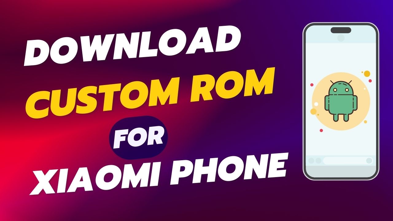 Custom Rom