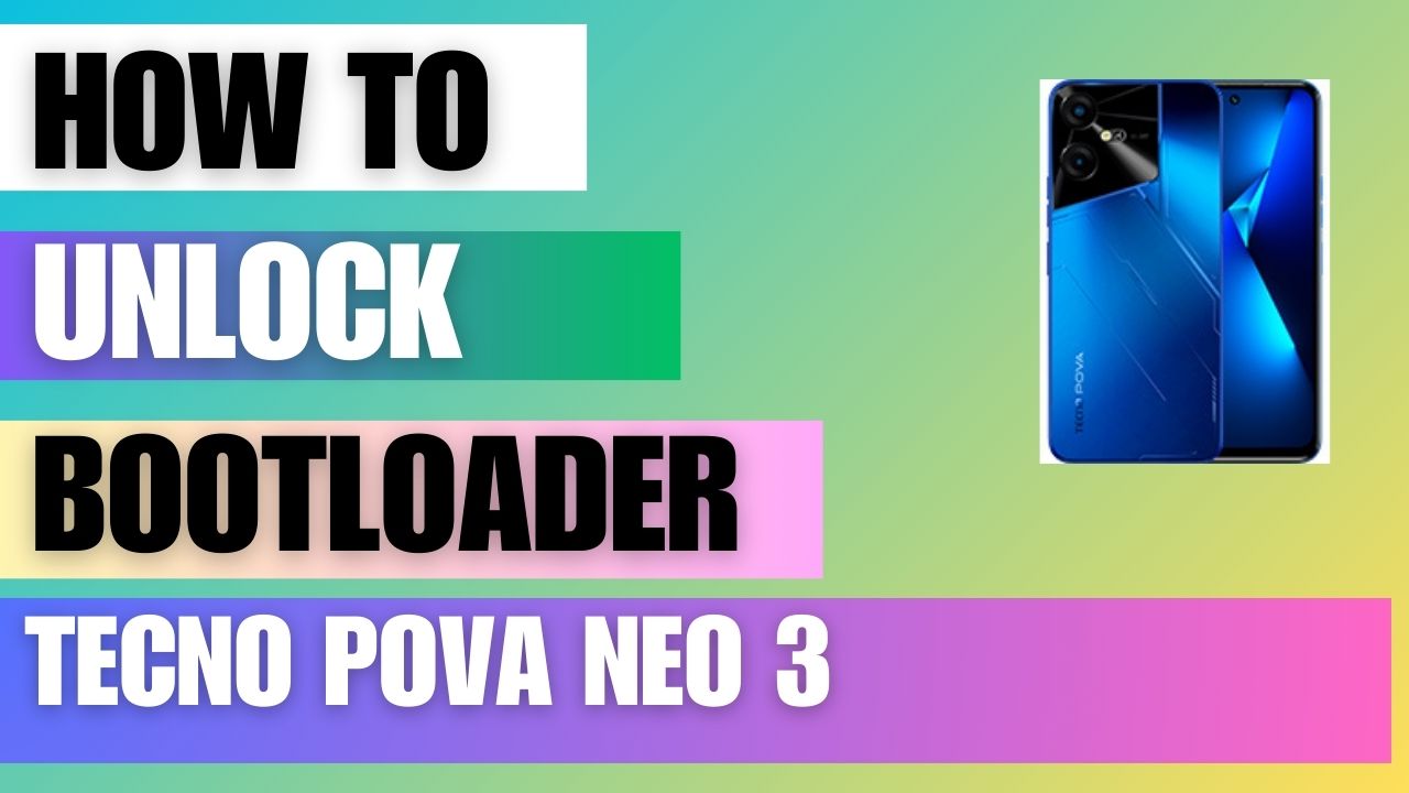 Unlock Bootloader on Tecno Pova Neo 3