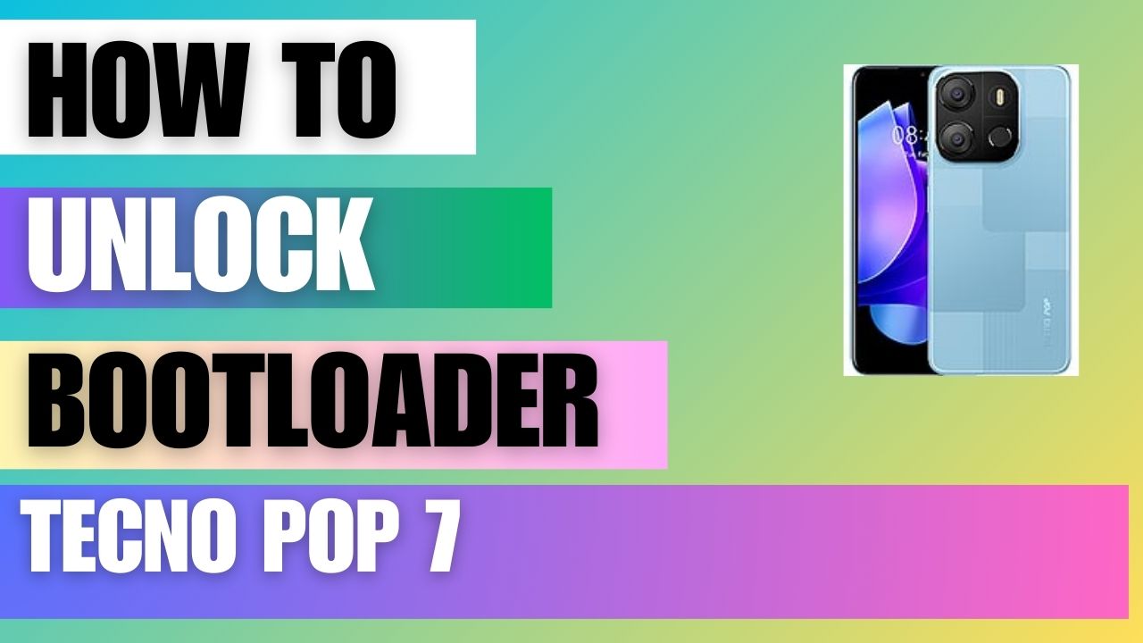 Unlock Bootloader on Tecno Pop 7