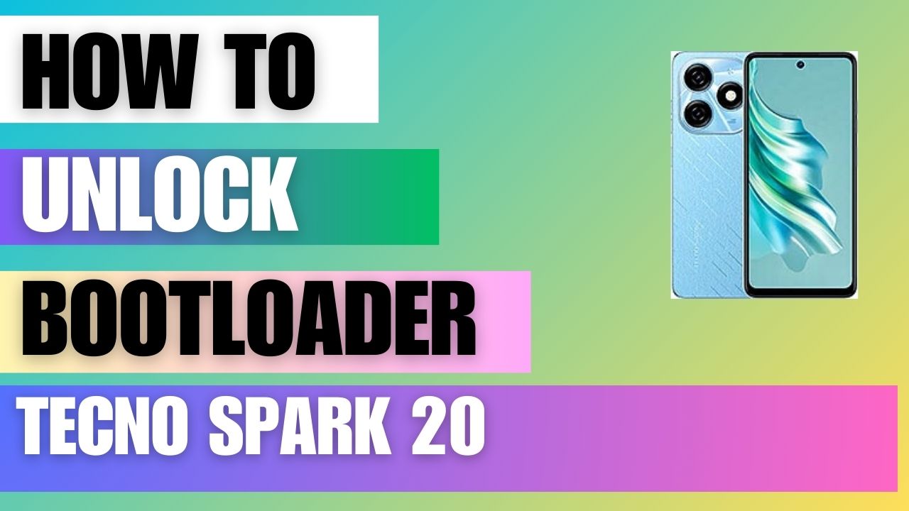 Unlock Bootloader on Tecno Spark 20