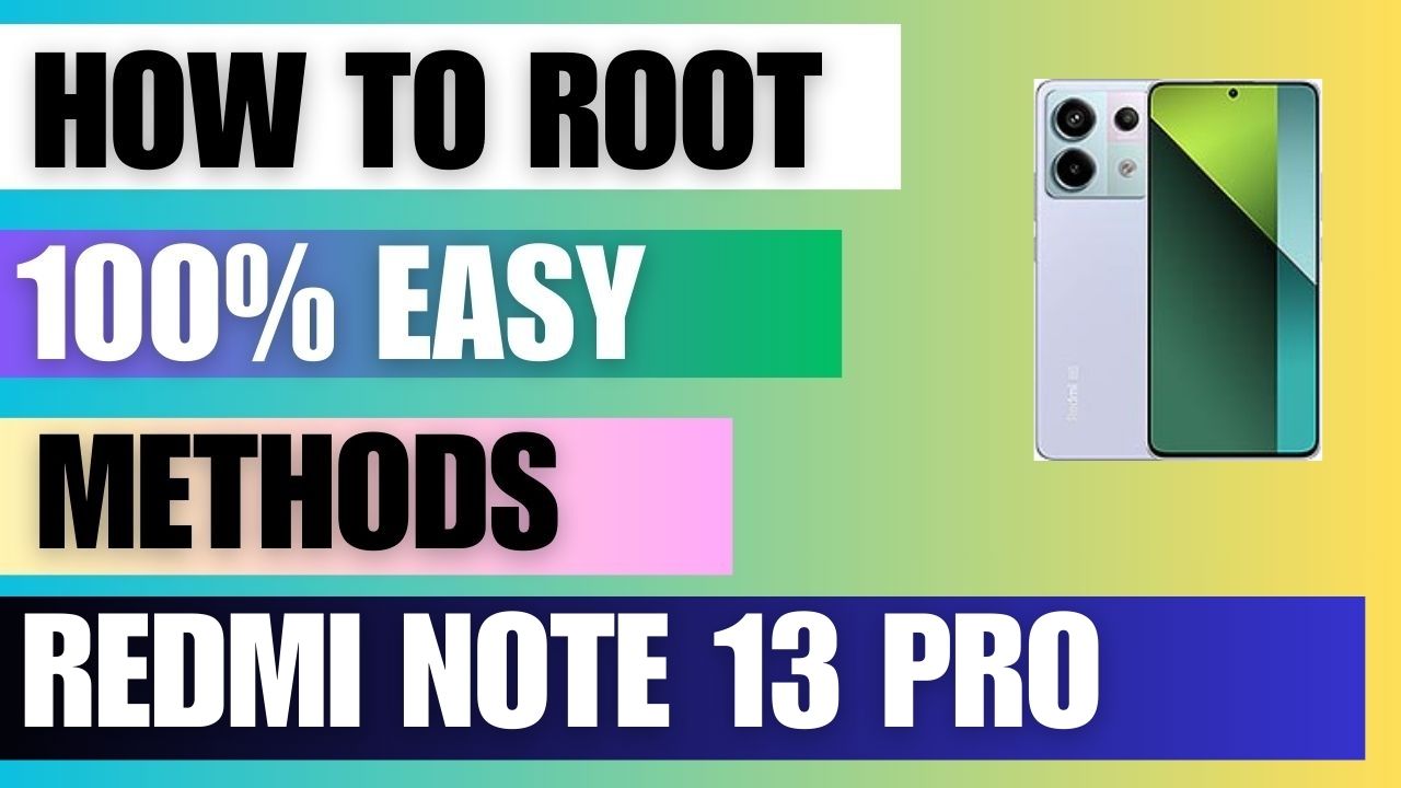 How to Root Redmi Note 13 Pro using Magisk Manager