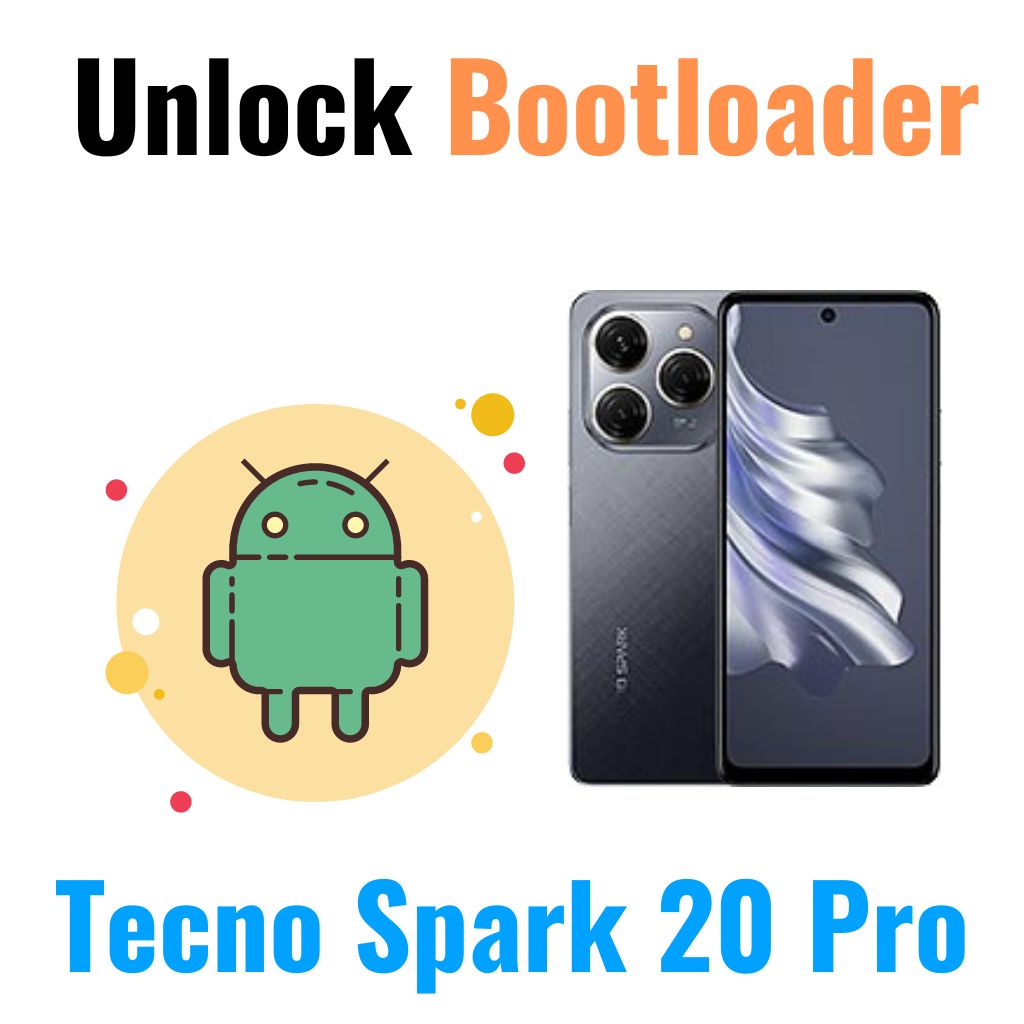 How to Unlock Bootloader on Tecno Spark 20 Pro Device