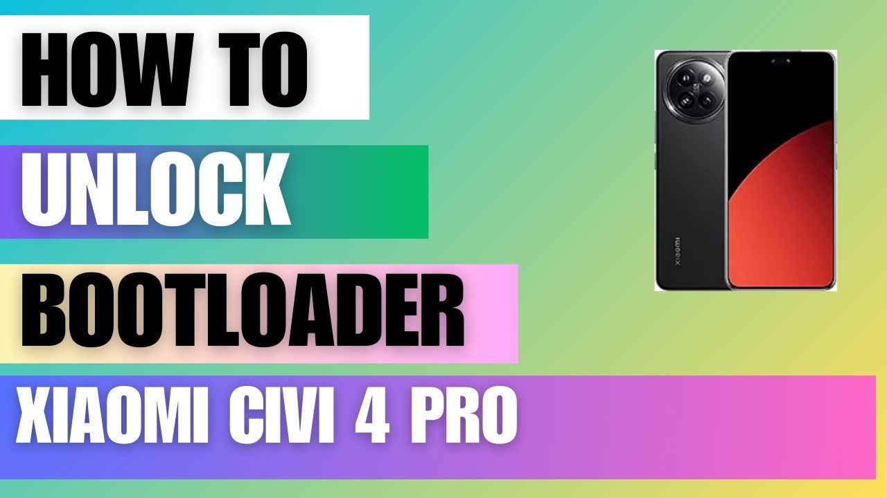 Unlock Bootloader on Xiaomi Civi 4 Pro using MI Unlock Tool