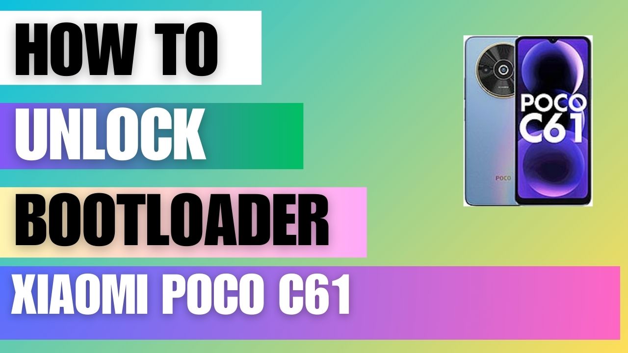 Unlock Bootloader on Xiaomi Poco C61 using MI Unlock Tool