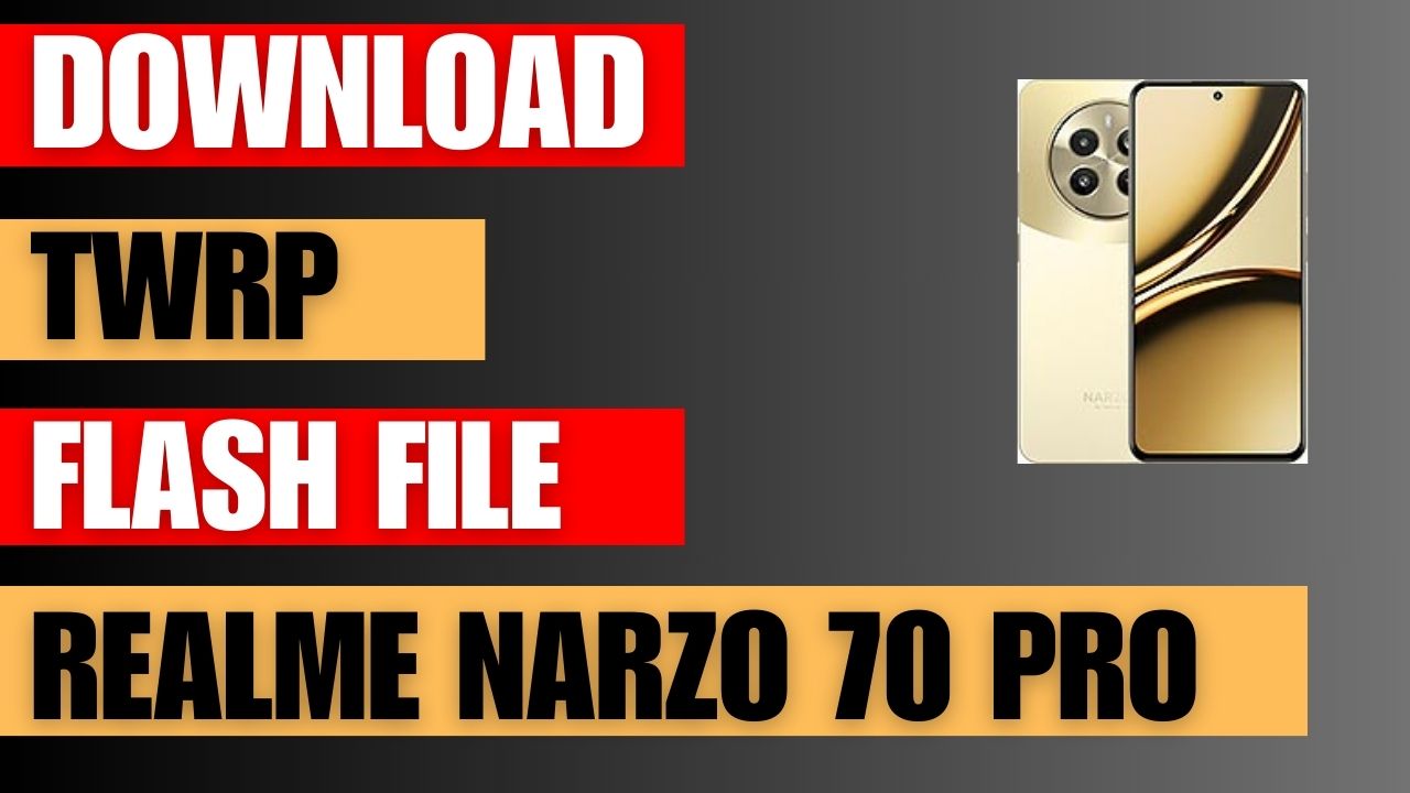 Download TWRP Recovery For Realme Narzo 70 Pro