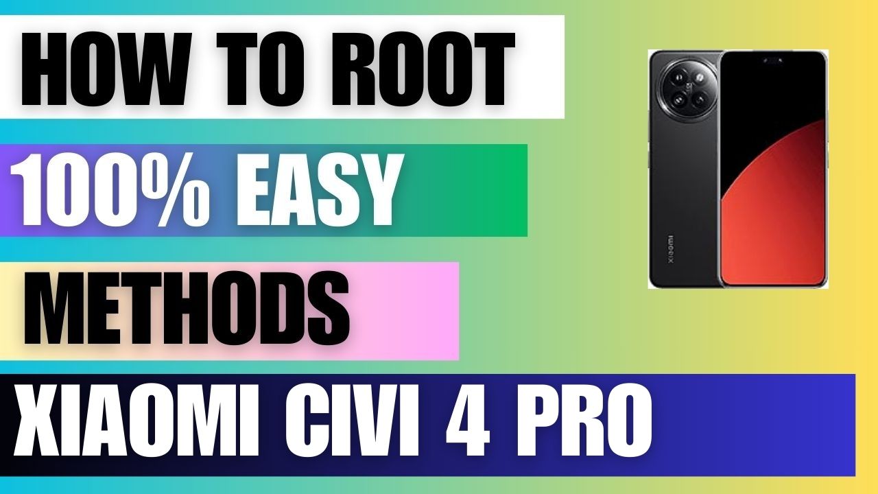 How to Root Xiaomi Civi 4 Pro using Magisk Manager