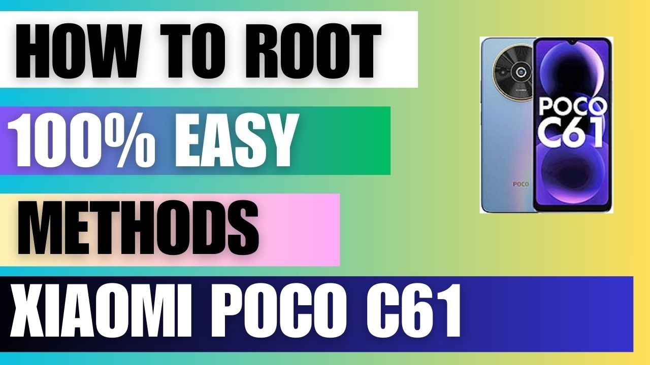 How to Root Xiaomi Poco C61 using Magisk Manager
