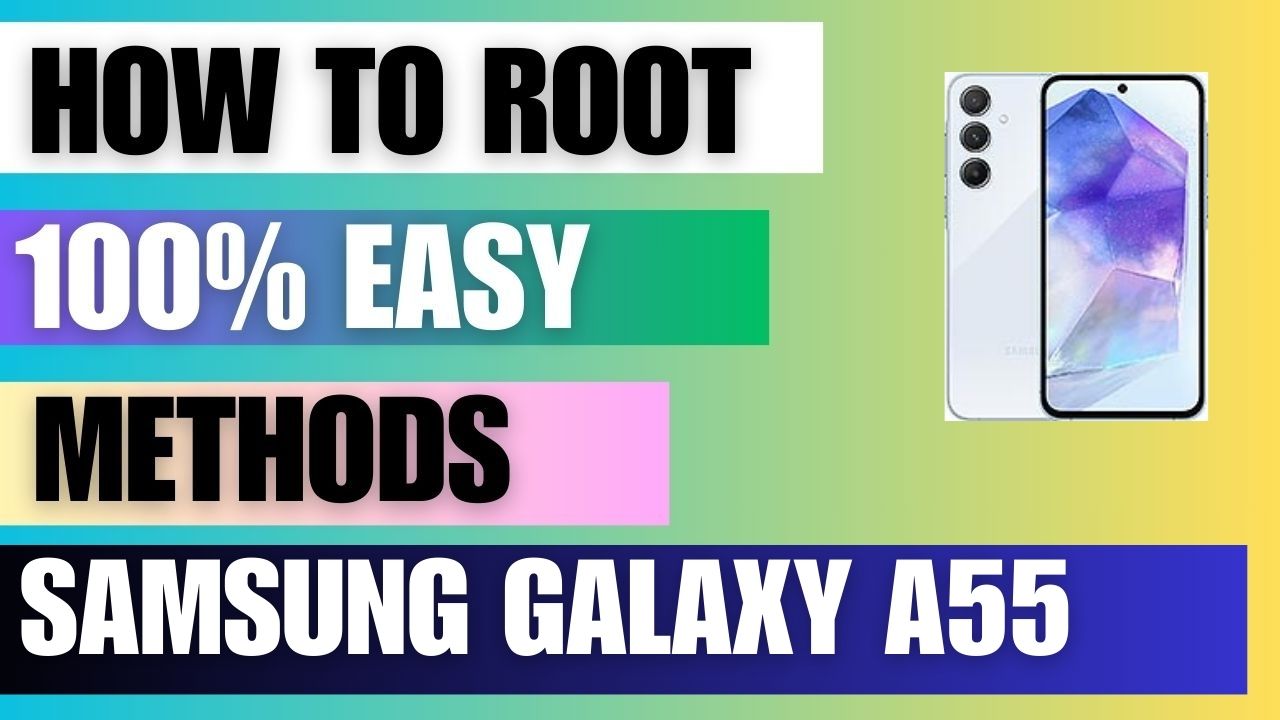 How to Root on Samsung Galaxy A55 using Magisk Manager and KingoRoot App