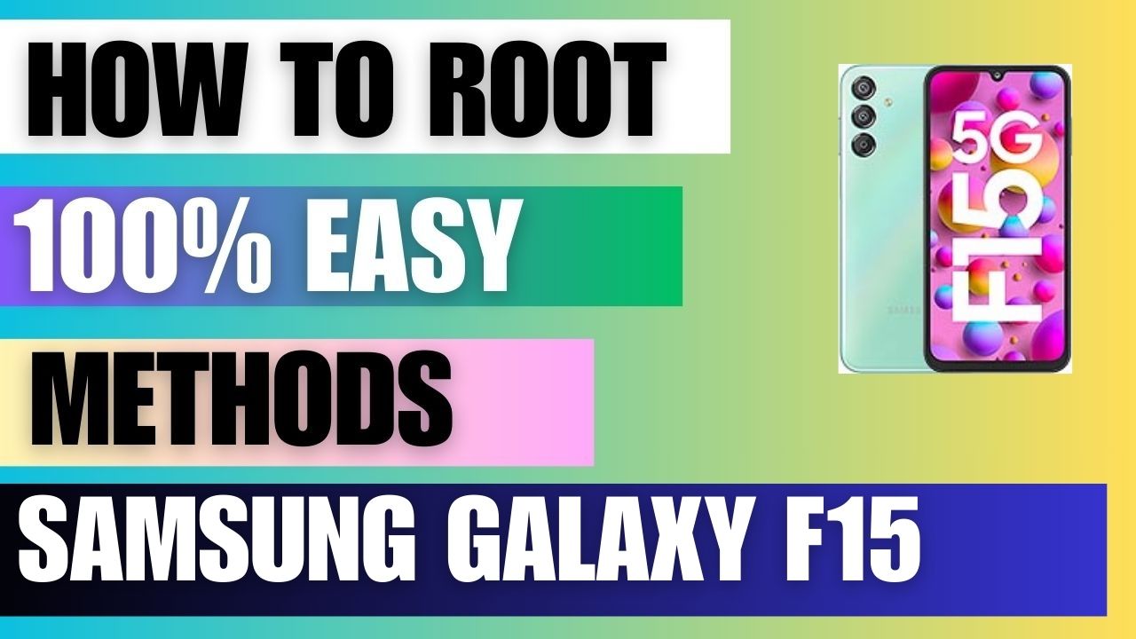 How to Root on Samsung Galaxy F15 using Magisk Manager and KingoRoot App
